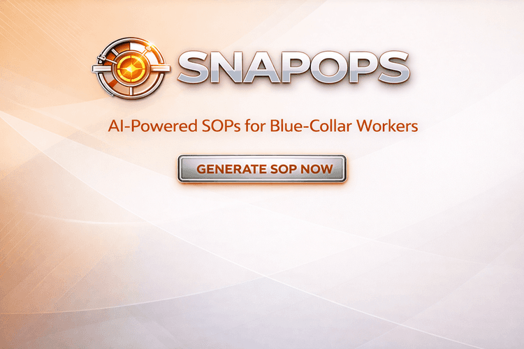SnapOps — AI-Powered SOPs for Blue-Collar Workers